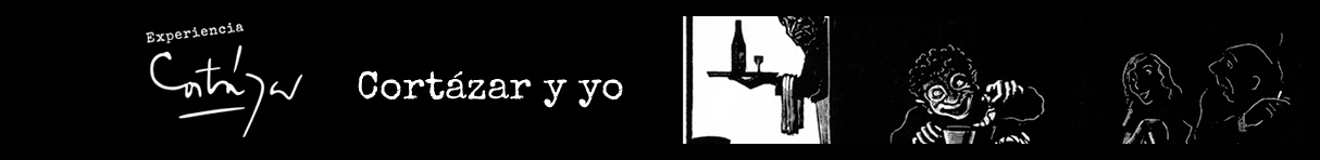 Experiencia Cortázar - Cortázar y yo